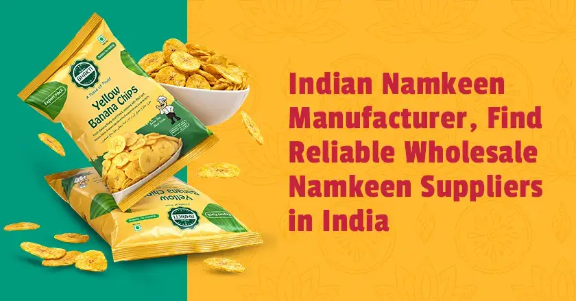 Indian namkeen Manufacturer